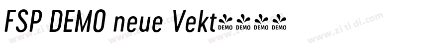FSP DEMO neue Vekt字体转换 FSP DEMO neue Vekt字体转换